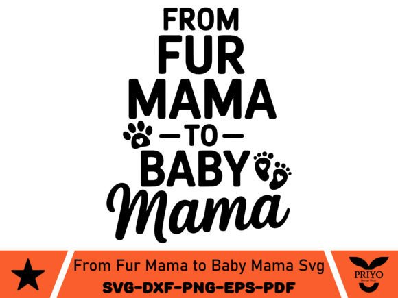 From Fur Mama to Baby Mama SVG, Dog SVG