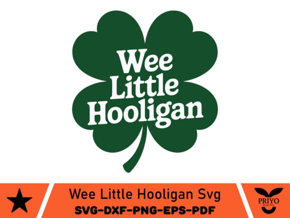 Wee Little Hooligan SVG, St Patrick’s